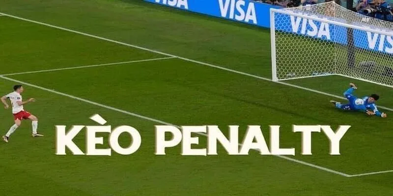 Hướng dẫn soi kèo penalty: Chiến thuật tối ưu từ chuyên gia cá độ 1 Kèo penalty xuất hiện tại các trận cần phân định thắng thua